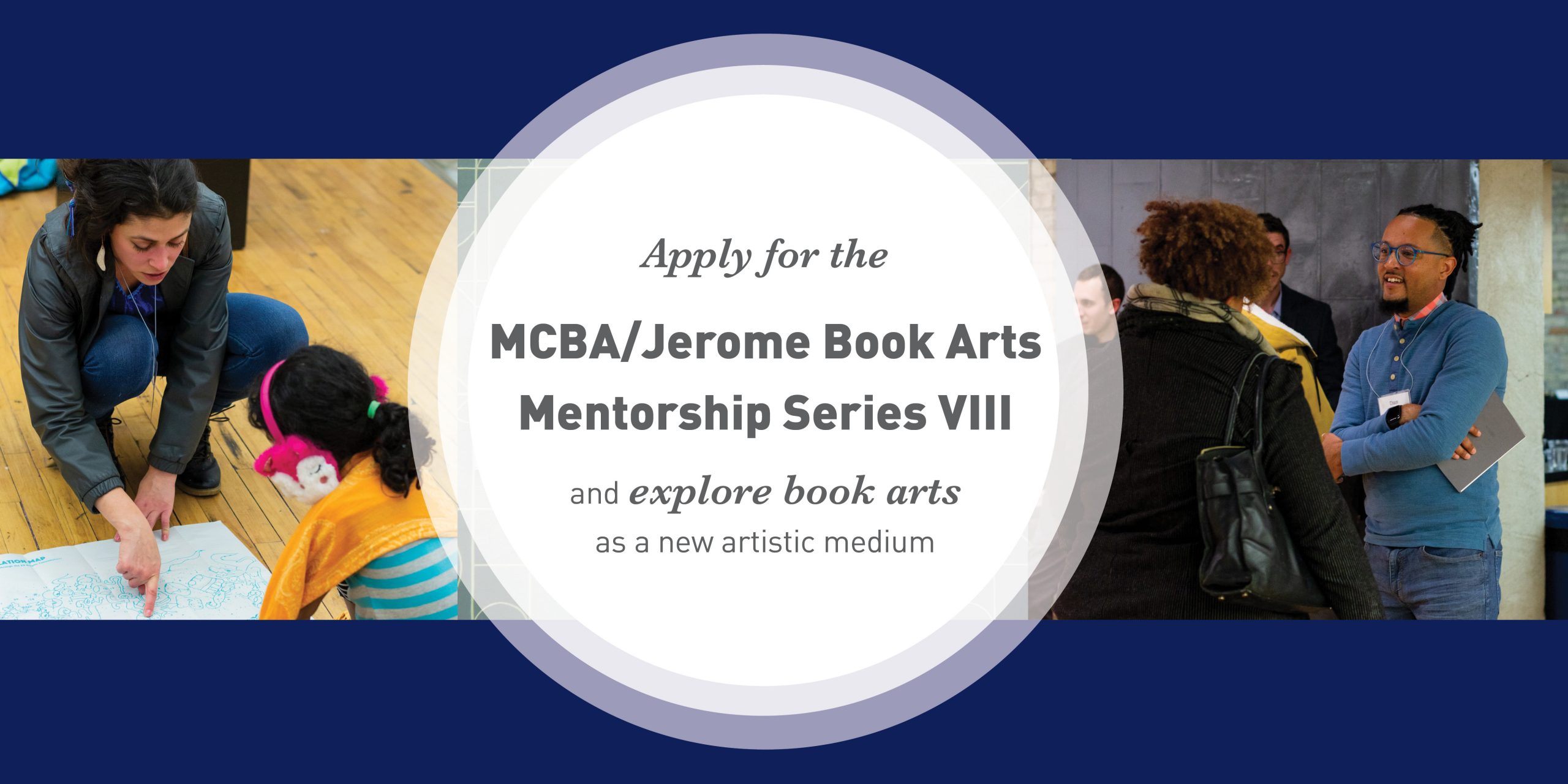 MCBA/Jerome Book Arts Mentorship Series VIII